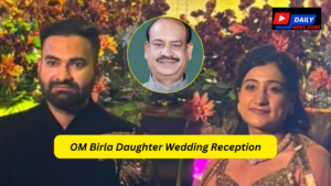 OM Birla Daughter Wedding