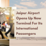 Jaipur Airport Opens Up New Terminal For Its International Passengers